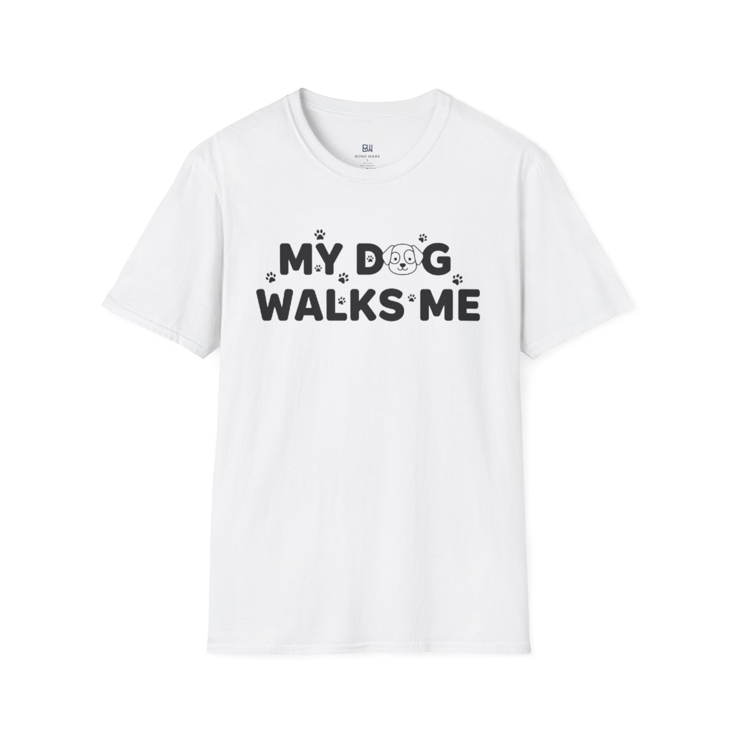 Funny Dog Lover "My Dog Walks Me" T-Shirt