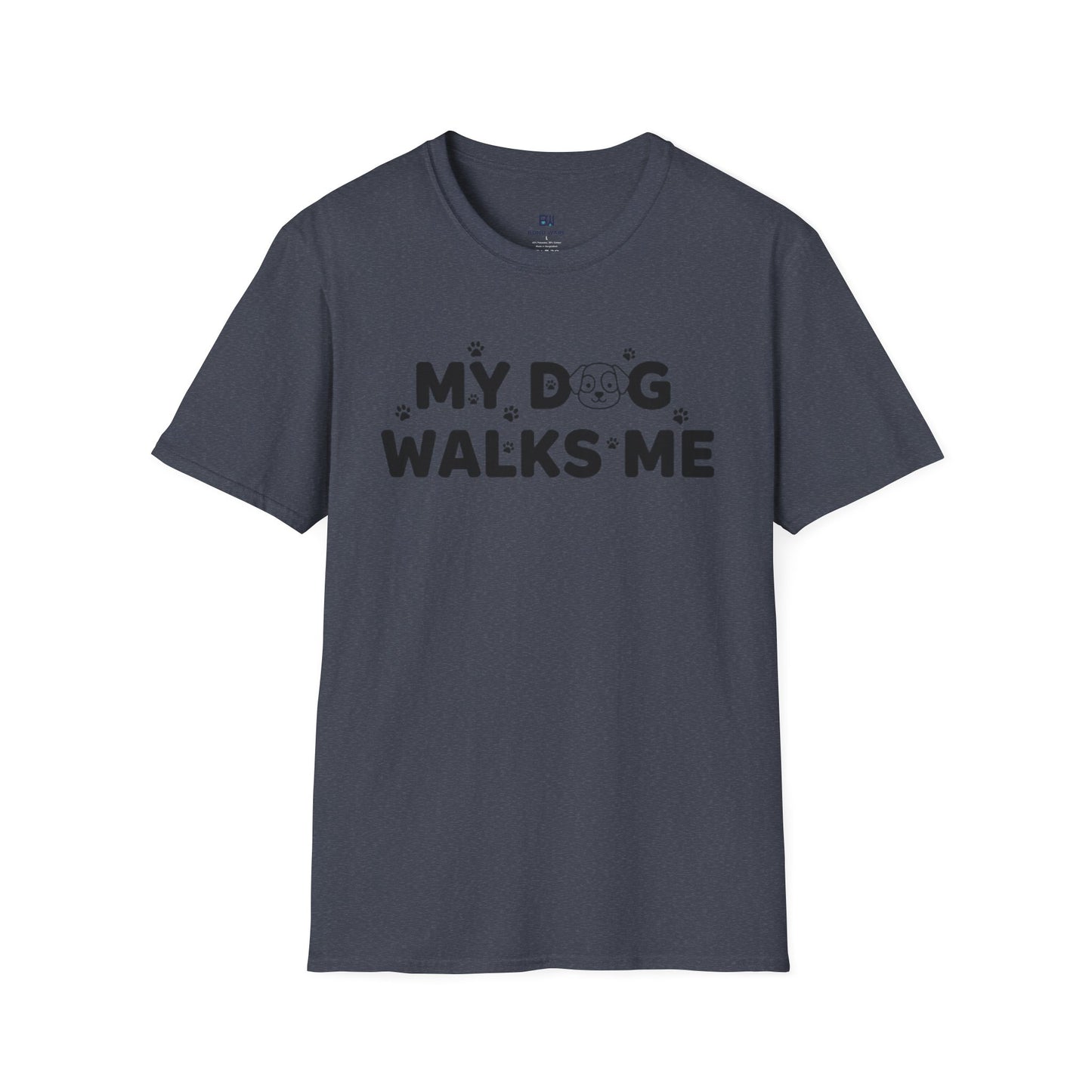 Funny Dog Lover "My Dog Walks Me" T-Shirt