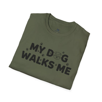 Funny Dog Lover "My Dog Walks Me" T-Shirt