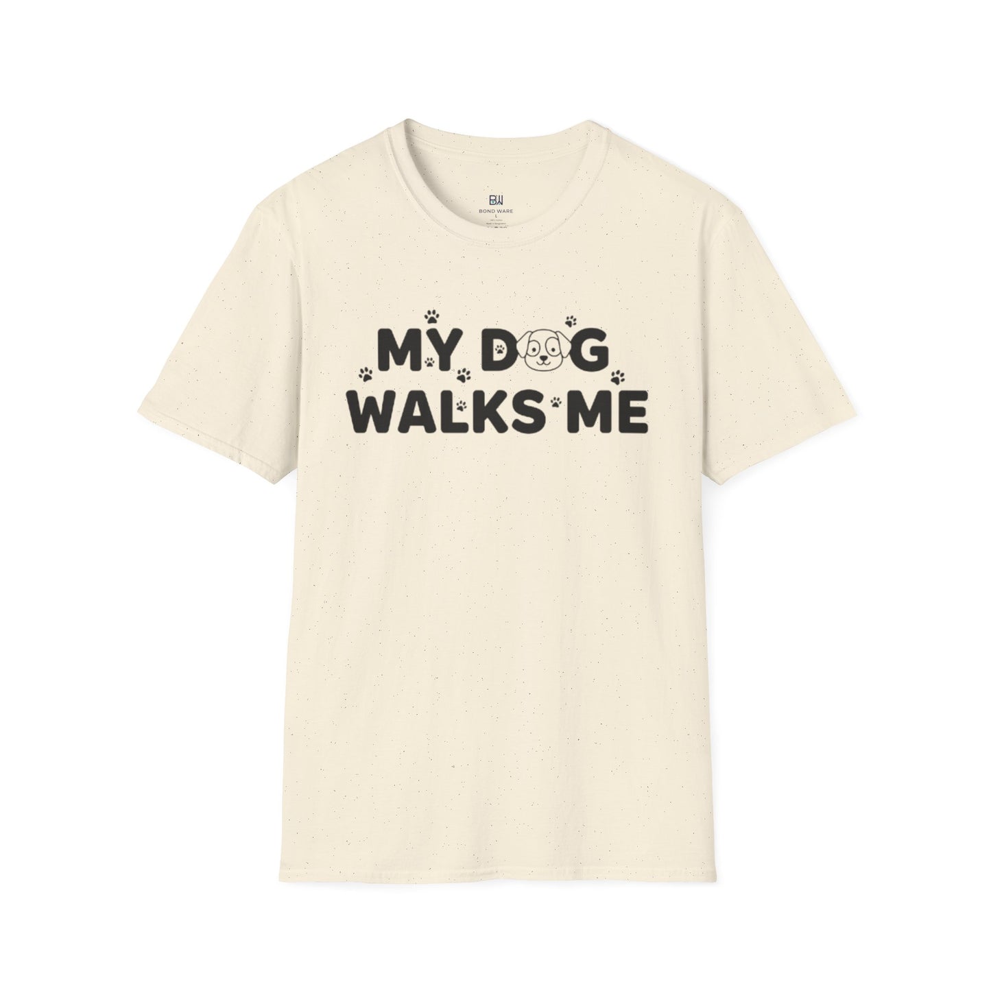 Funny Dog Lover "My Dog Walks Me" T-Shirt