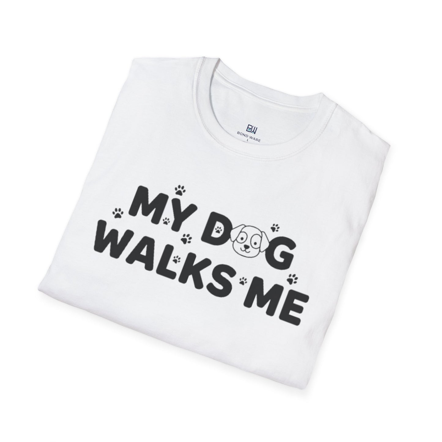 Funny Dog Lover "My Dog Walks Me" T-Shirt