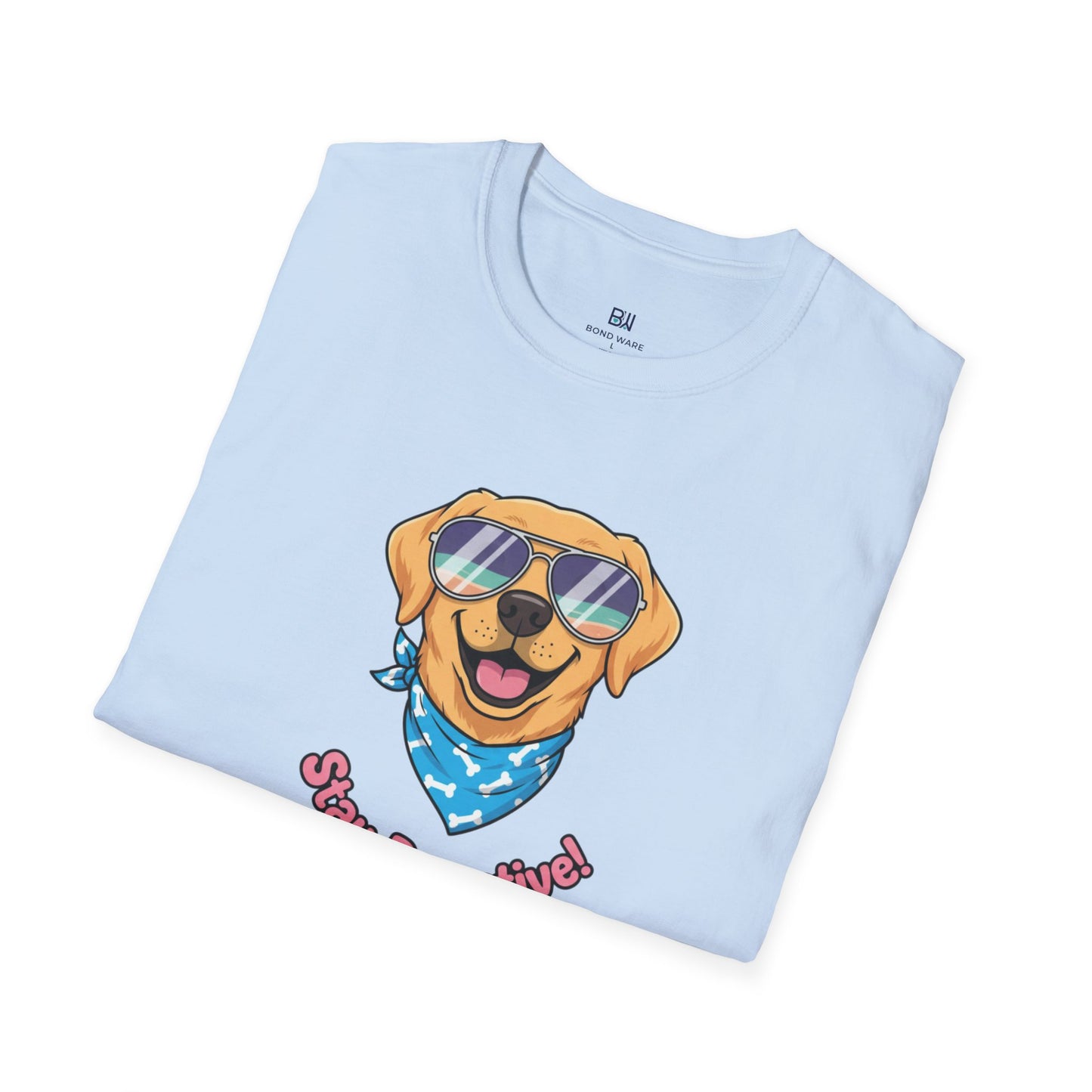Cool Dog "Stay Pawsitive" Graphic T-Shirt