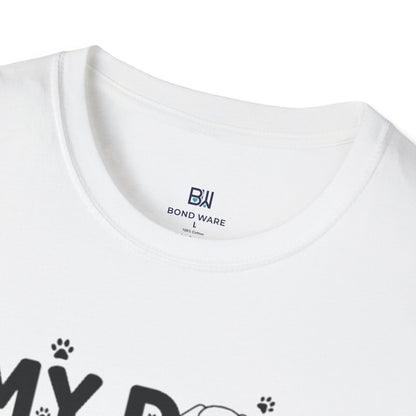 Funny Dog Lover "My Dog Walks Me" T-Shirt