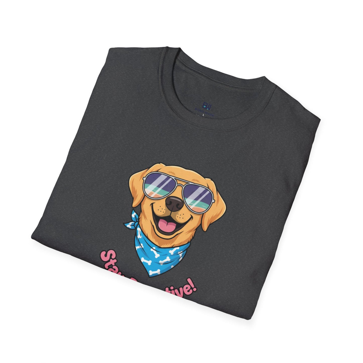 Cool Dog "Stay Pawsitive" Graphic T-Shirt