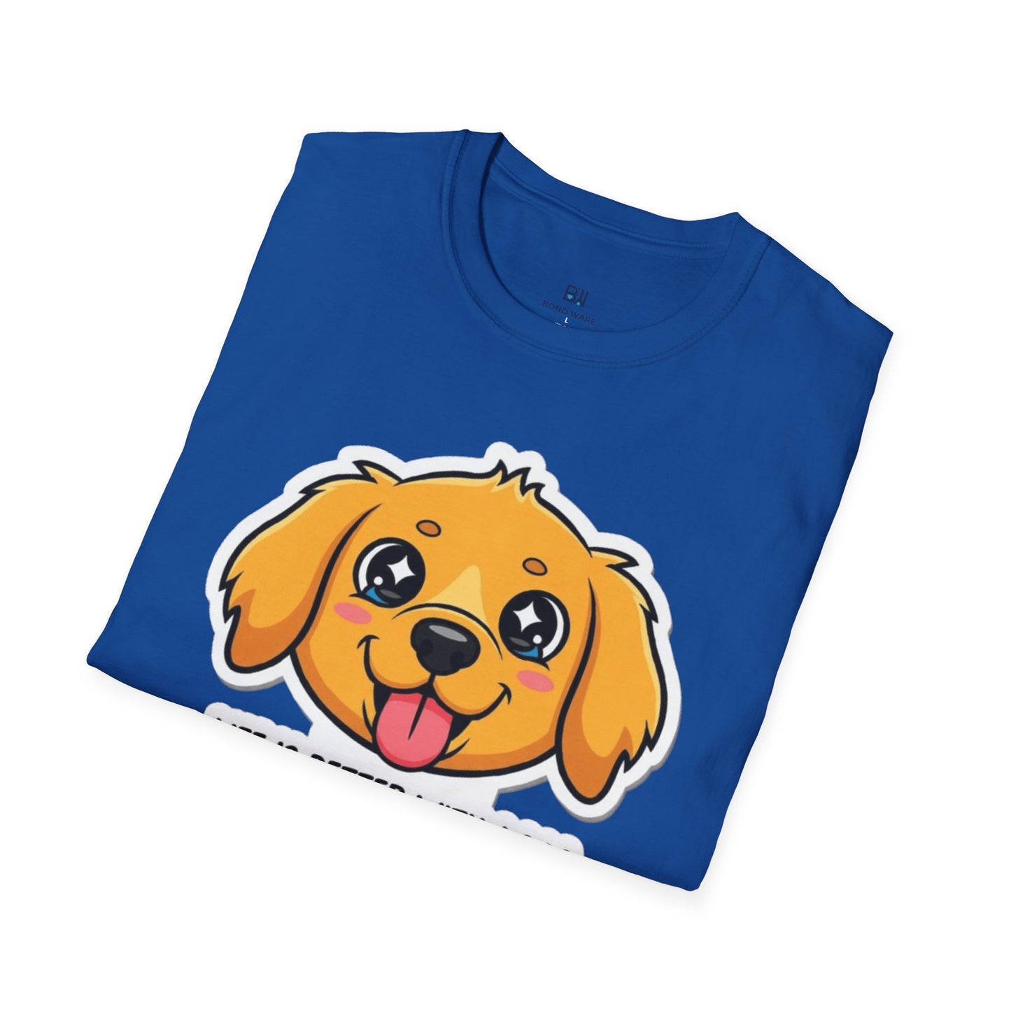 "Life Is Better With A Dog" Cute Pup Tee