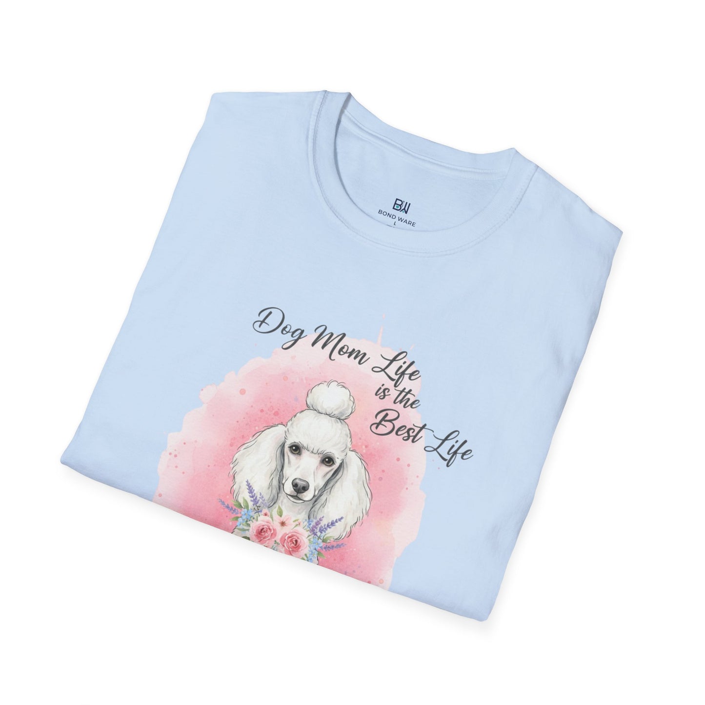 "The Best Life" Floral Poodle Dog Mom Tee